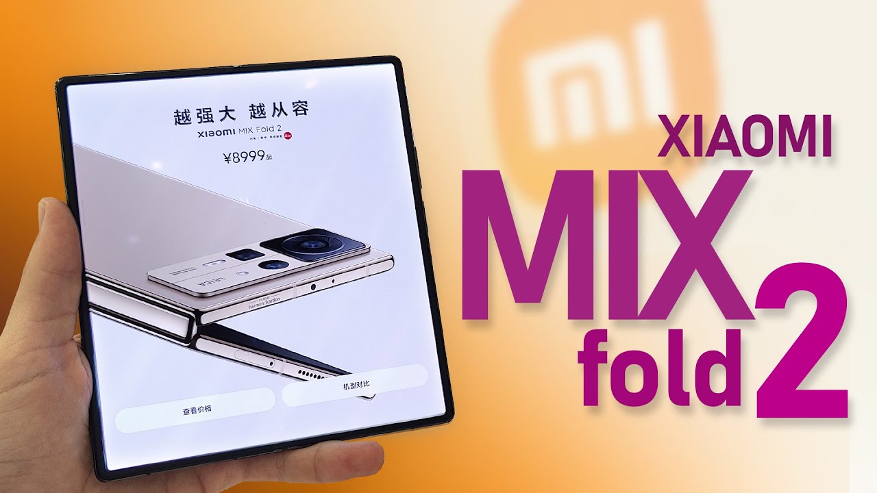 Xiaomi mix fold 2 обзор и сравнение